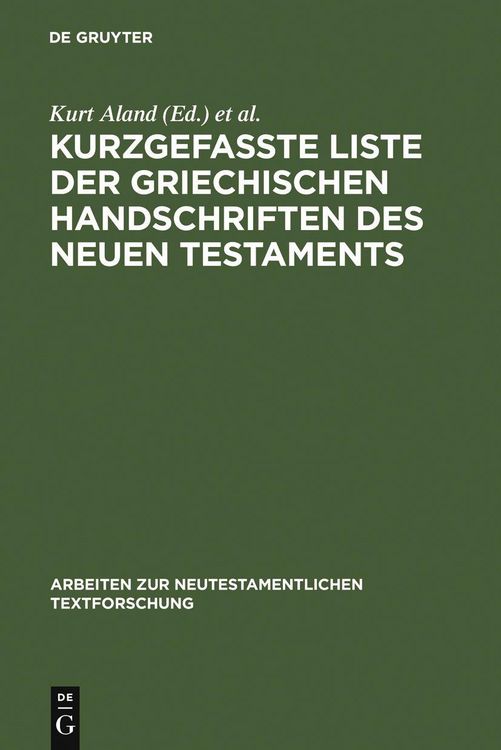 Produktbild: Kurzgefa&szlig;te Liste der griechischen Handschriften des Neuen Testaments