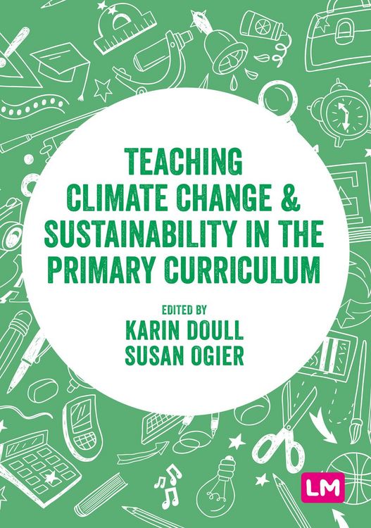 Produktbild: Teaching Climate Change and Sustainability in the Primary Curriculum