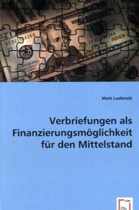 Produktbild: Luebinski, M: Verbriefungen als Finanzierungsm&ouml;glichkeit f&uuml;r