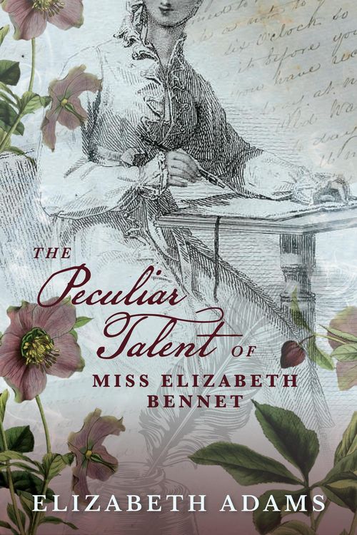 Produktbild: The Peculiar Talent of Miss Elizabeth Bennet (A Collection of Unusual Tales, #1)