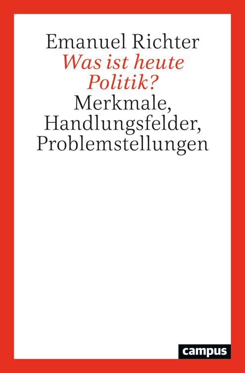 Produktbild: Was ist heute Politik?