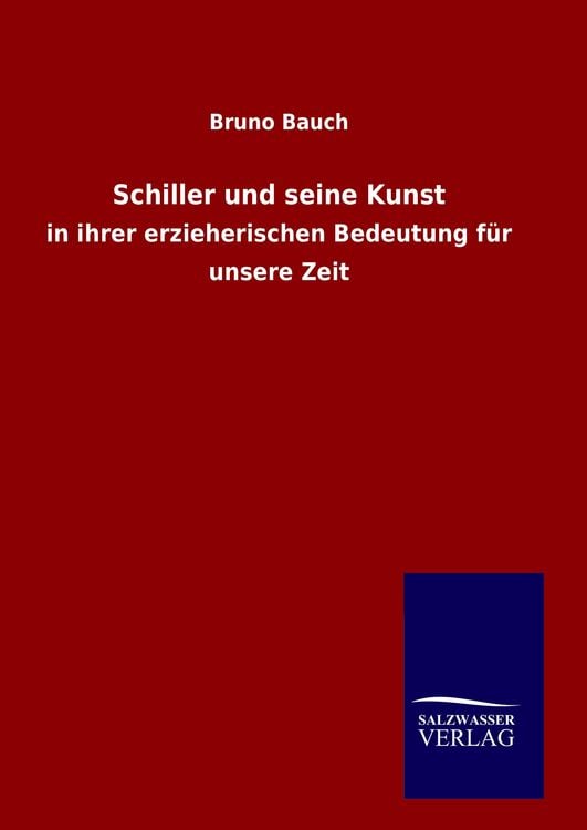 Produktbild: Schiller und seine Kunst