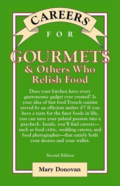 Produktbild: Careers for Gourmets & Others Who Relish Food, Second Edition