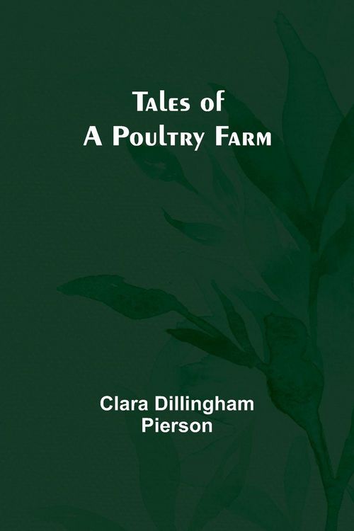 Produktbild: Tales of a Poultry Farm