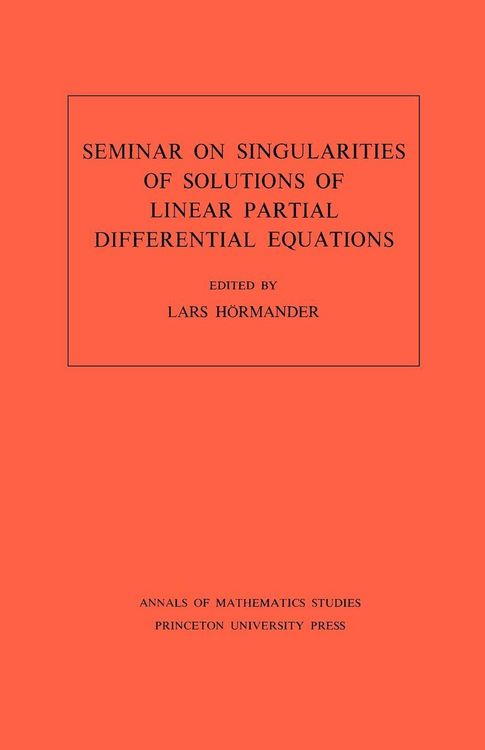 Produktbild: Seminar on Singularities of Solutions of Linear Partial Differential Equations