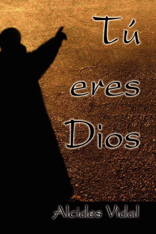 Produktbild: T&uacute; eres Dios