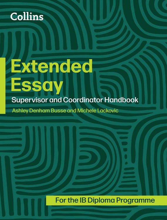 Produktbild: Extended Essay: Coordinator and Supervisor Handbook