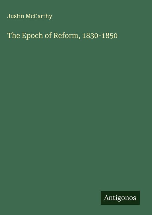 Produktbild: The Epoch of Reform, 1830-1850