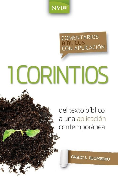 Produktbild: Los Comentario B&iquest;&iquest;blico Con Aplicaci&iquest;&iquest;n NVI 1 Corintios
