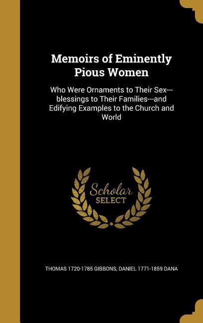 Produktbild: Memoirs of Eminently Pious Women