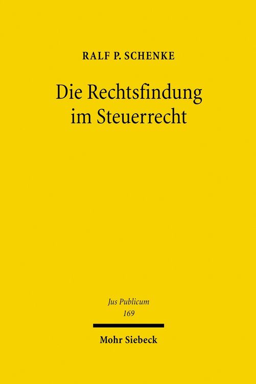 Produktbild: Die Rechtsfindung im Steuerrecht