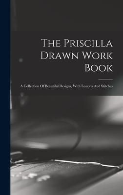 Produktbild: The Priscilla Drawn Work Book