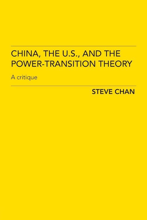 Produktbild: China, the US and the Power-Transition Theory
