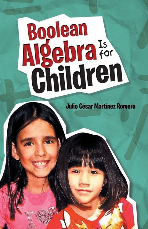 Produktbild: Boolean Algebra Is for Children