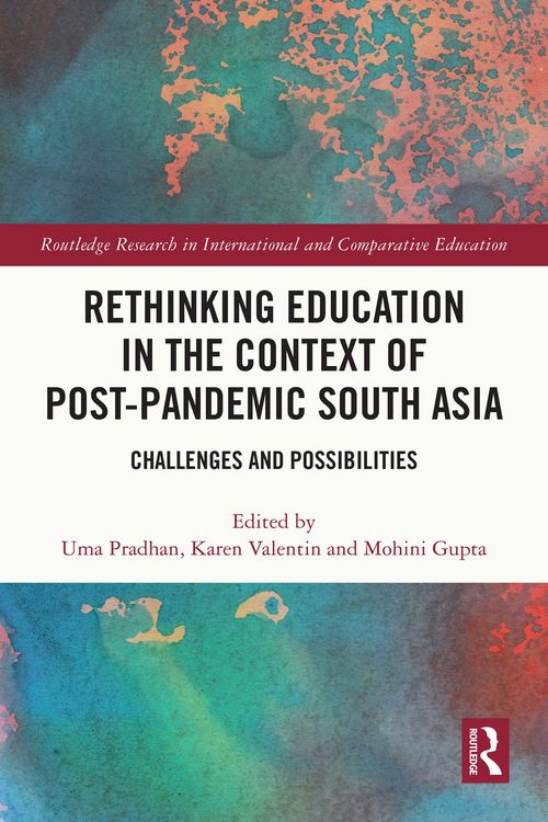 Produktbild: Rethinking Education in the Context of Post-Pandemic South Asia