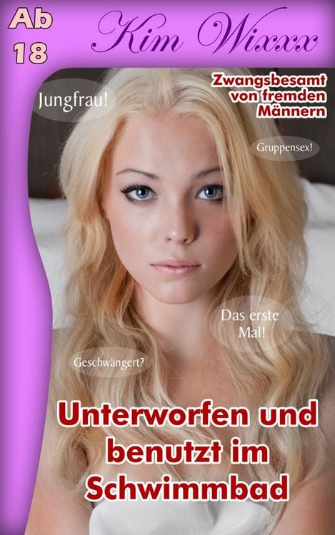 Produktbild: Unterworfen und benutzt im Schwimmbad: Zwangsbesamt von fremden M&auml;nnern