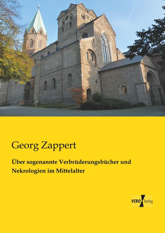 Produktbild: &Uuml;ber sogenannte Verbr&uuml;derungsb&uuml;cher und Nekrologien im Mittelalter