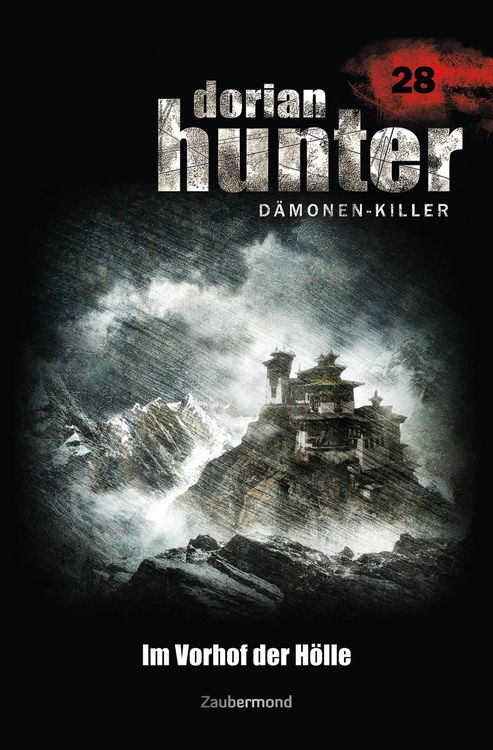 Produktbild: Dorian Hunter 28 - Im Vorhof der H&ouml;lle