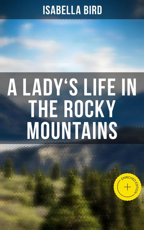 Produktbild: A Lady's Life in the Rocky Mountains