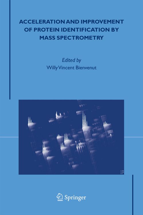 Produktbild: Acceleration and Improvement of Protein Identification by Mass Spectrometry