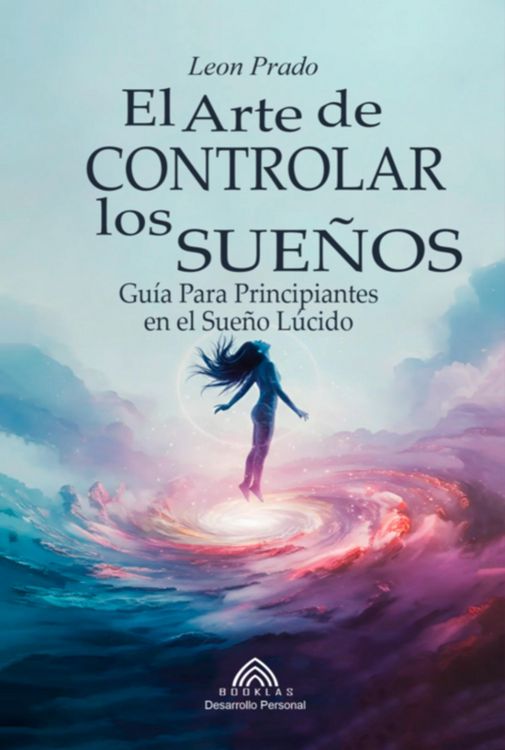 Produktbild: El Arte De Controlar Los Sue&ntilde;os