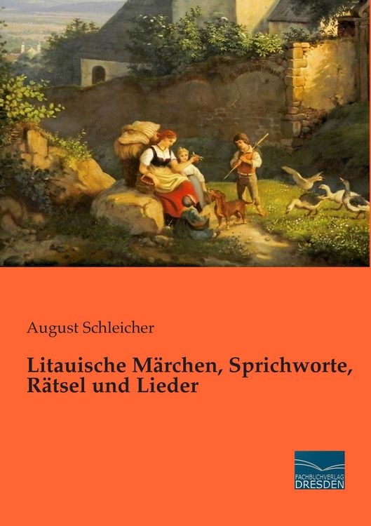 Produktbild: Litauische M&auml;rchen, Sprichworte, R&auml;tsel und Lieder