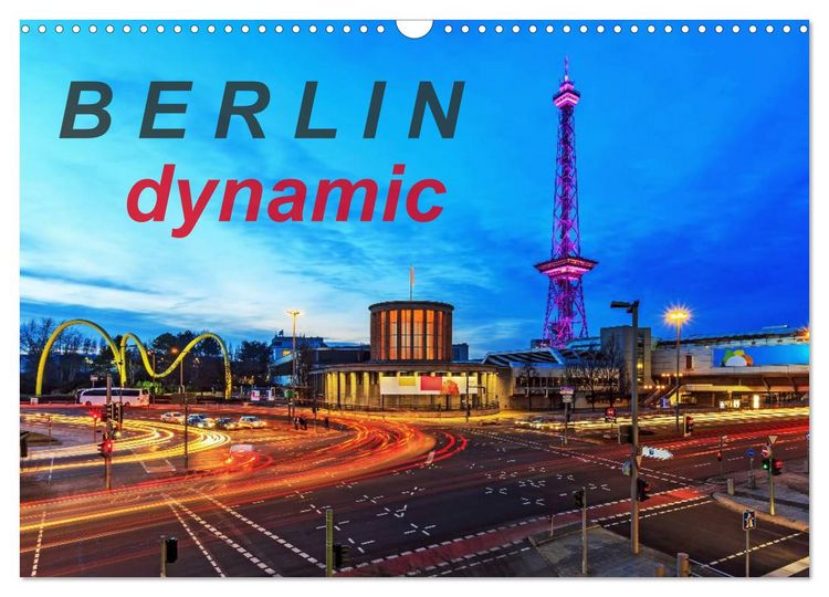 Produktbild: Berlin dynmaic (Wandkalender 2026 DIN A3 quer), CALVENDO Monatskalender