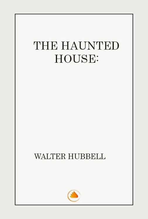 Produktbild: The Haunted House a True Ghost Story