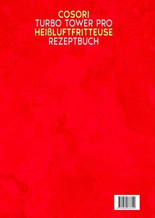 Produktbild: COSORI Turbo Tower Pro Hei&szlig;luftfritteuse Rezeptbuch
