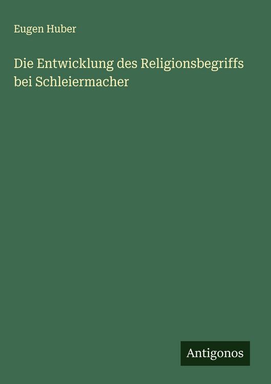 Produktbild: Die Entwicklung des Religionsbegriffs bei Schleiermacher