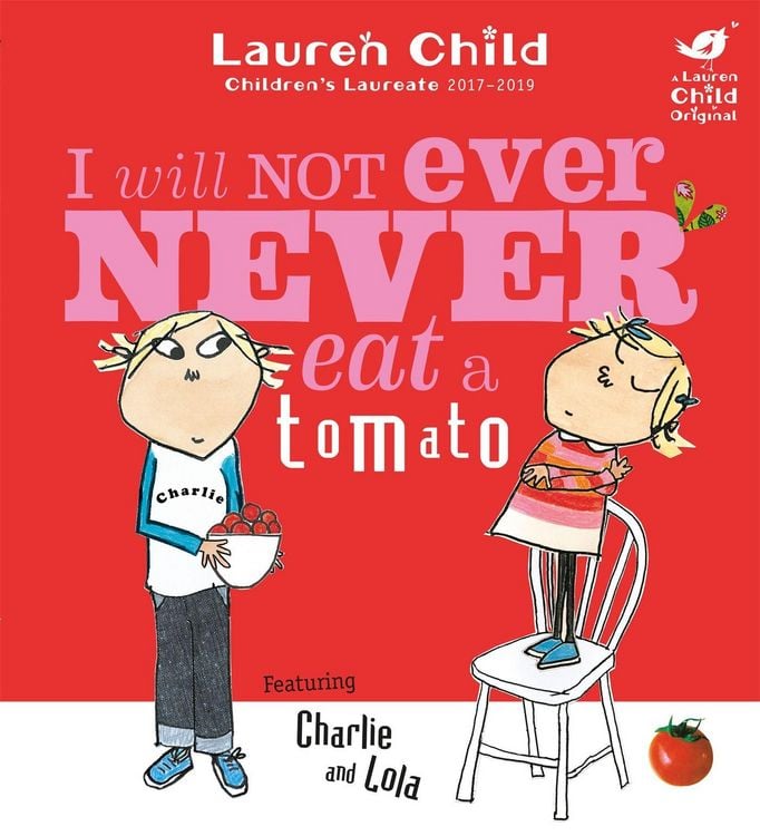 Produktbild: Charlie and Lola: I Will Not Ever Never Eat A Tomato