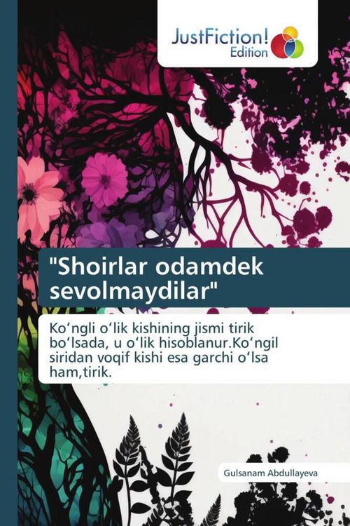 Produktbild: "Shoirlar odamdek sevolmaydilar"