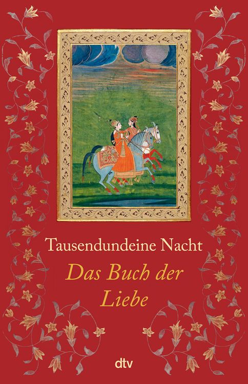Produktbild: Tausendundeine Nacht. Das Buch der Liebe