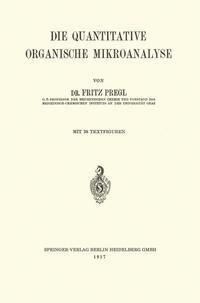 Produktbild: Die Quantitative Organische Mikroanalyse