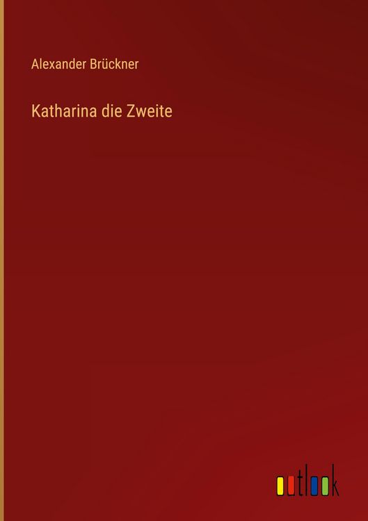 Produktbild: Katharina die Zweite