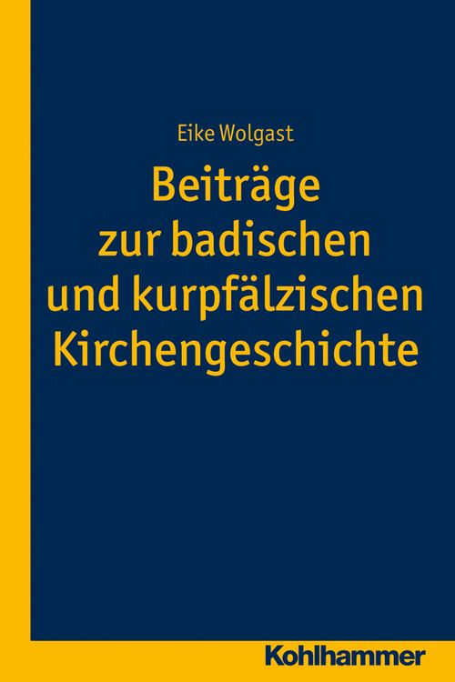 Produktbild: Beitr&auml;ge zur badischen und kurpf&auml;lzischen Kirchengeschichte