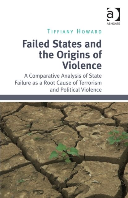 Produktbild: Howard, T: Failed States and the Origins of Violence