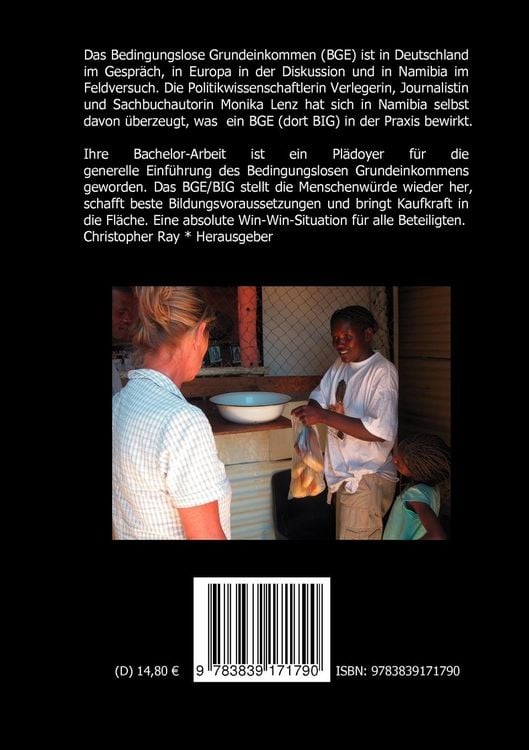 Produktbild: Das Bedingungslose Grundeinkommen - eine Chance zum Leben? Ein Projekt in Namibia und Aspekte der m&ouml;glichen &Uuml;bertragbarkeit auf die Bundesrepublik Deutschland