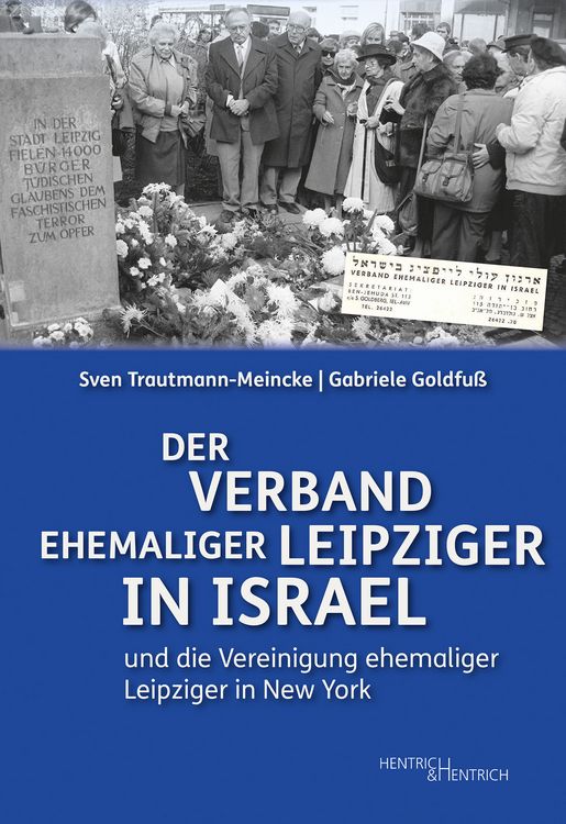 Produktbild: Der Verband ehemaliger Leipziger in Israel