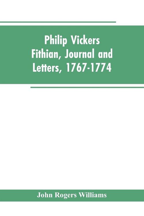 Produktbild: Philip Vickers Fithian, Journal and Letters, 1767-1774