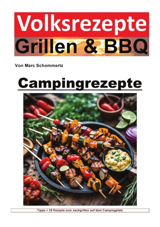 Produktbild: Volksrezepte Grillen &amp; BBQ / Volksrezepte Grillen und BBQ - Campingrezepte
