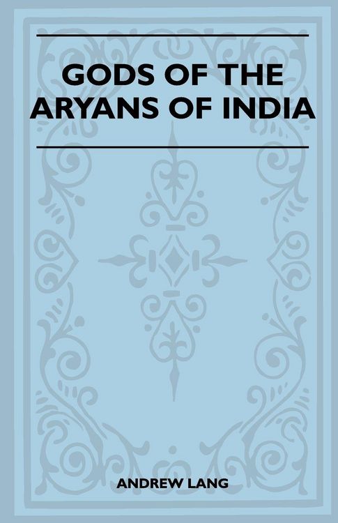 Produktbild: Gods of the Aryans of India (Folklore History Series)