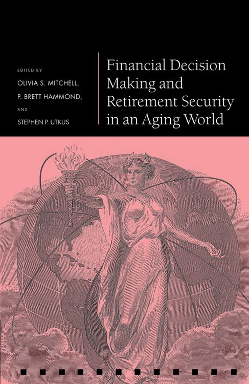 Produktbild: Financial Decision Making and Retirement Security in an Aging World