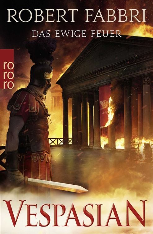 Bild vom Artikel Vespasian: Das ewige Feuer vom Autor Robert Fabbri