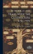 Produktbild: Through the Years With the Clodfelters, 1750-1939.