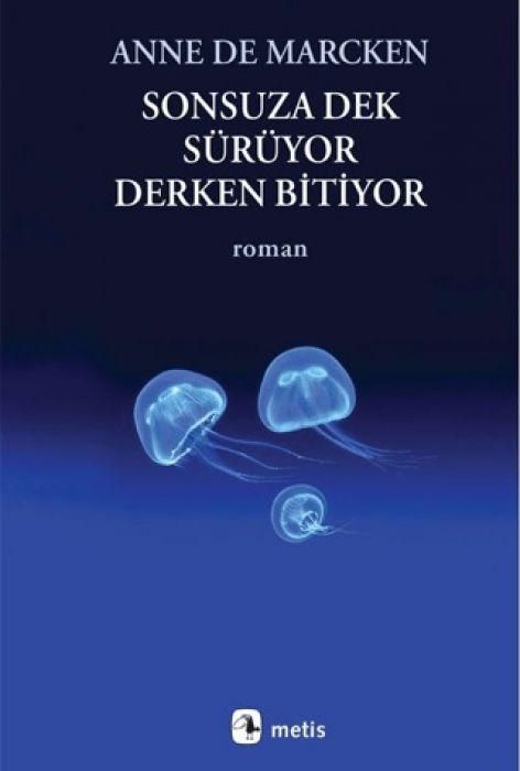 Produktbild: Sonsuza Dek S&uuml;r&uuml;yor, Derken Bitiyor