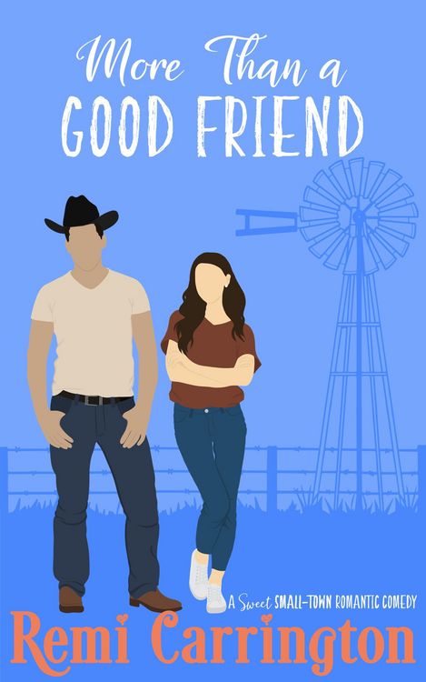 Produktbild: More Than a Good Friend: A Sweet Small-Town Romantic Comedy (Cowboys of Stargazer Springs, #5)