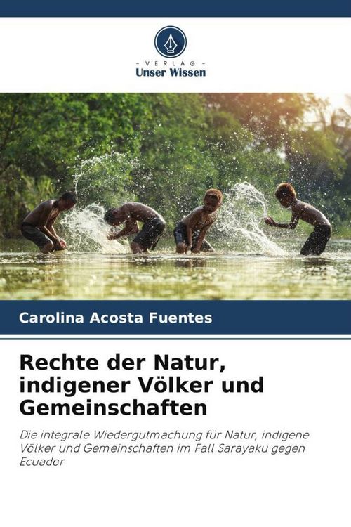 Produktbild: Rechte der Natur, indigener V&ouml;lker und Gemeinschaften