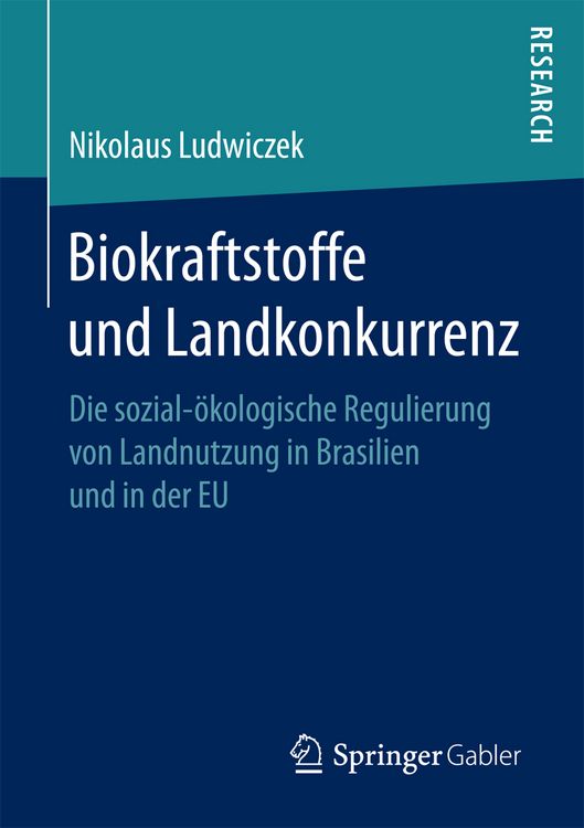 Produktbild: Biokraftstoffe und Landkonkurrenz