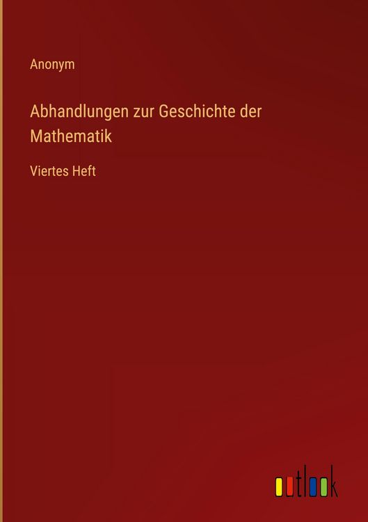 Produktbild: Abhandlungen zur Geschichte der Mathematik